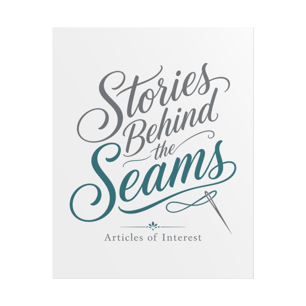 Articles of Interest "Stories Behind the Seams" Poster — official Articles of Interest Posters & Wall Art